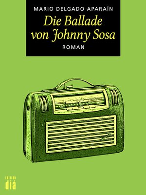 cover image of Die Ballade von Johnny Sosa
